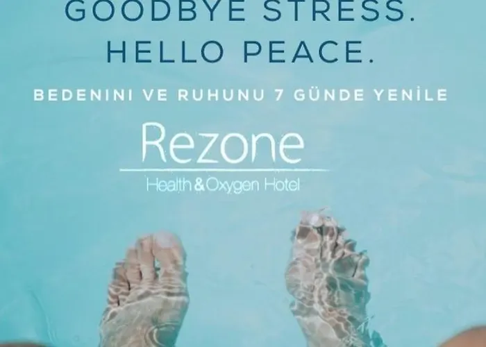 Hotel Rezone Health & Oxygen Kazdaglari